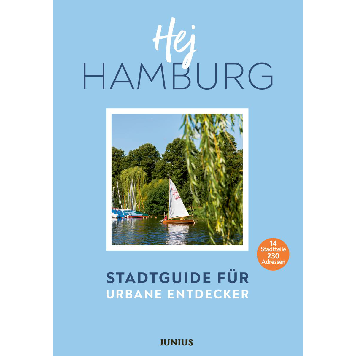Hej Hamburg - Stadtguide für urbane Entdecker