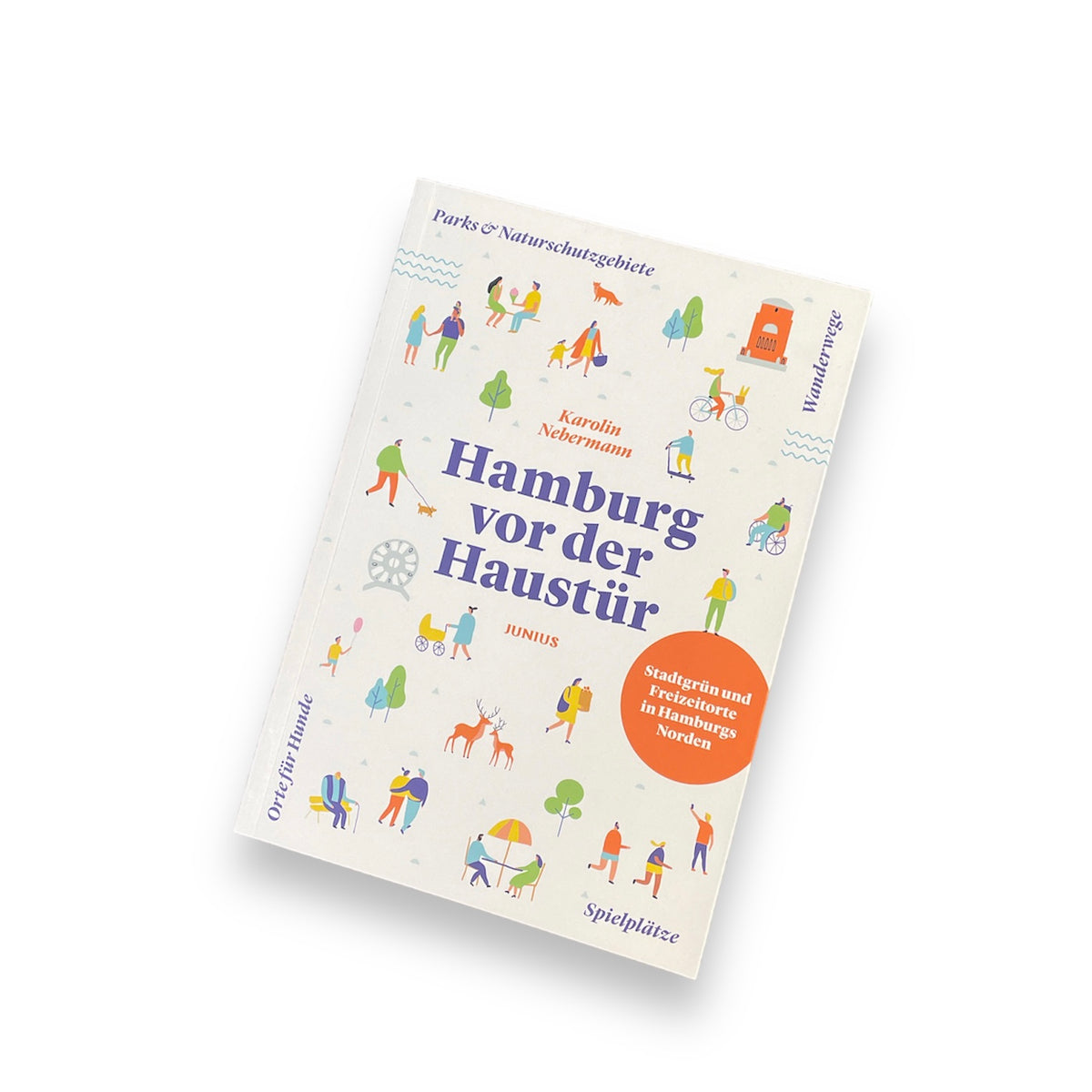 Hamburg vor der Haustür // Karolin Nebermann - Junius