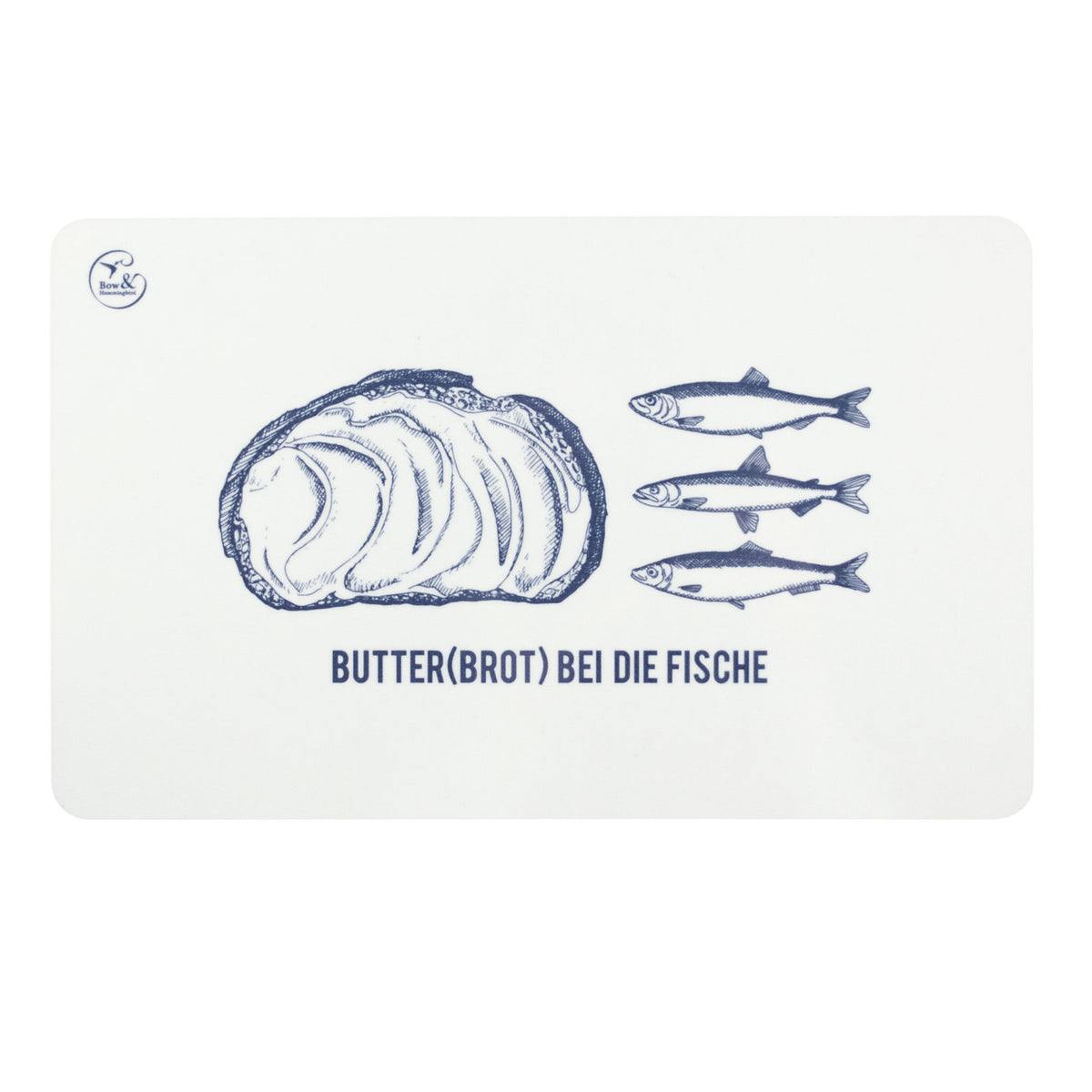 Frühstücksbrettchen &quot;Butter(brot) bei die Fische&quot; - bow &amp; hummingbird