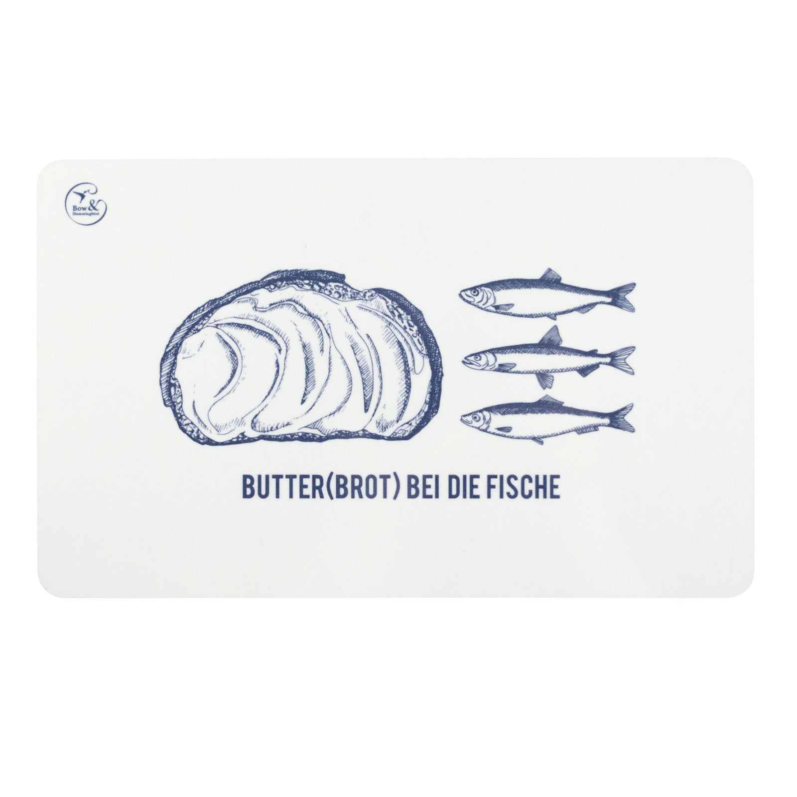 Frühstücksbrettchen "Butter(brot) bei die Fische" - bow & hummingbird